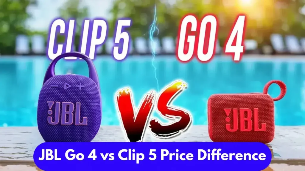 Choosing between the JBL Clip 5 and Go 4 based on price and value.
