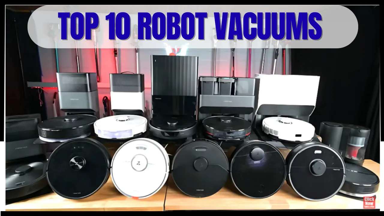 Top 10 Robot Vacuums